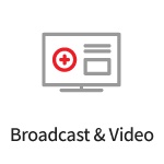 Broadcast & Video
